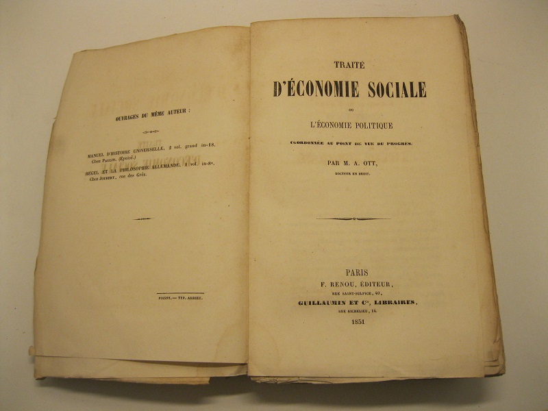 Traite' d'economie sociale ou l'e'conomie politique coordonne'e au point de …