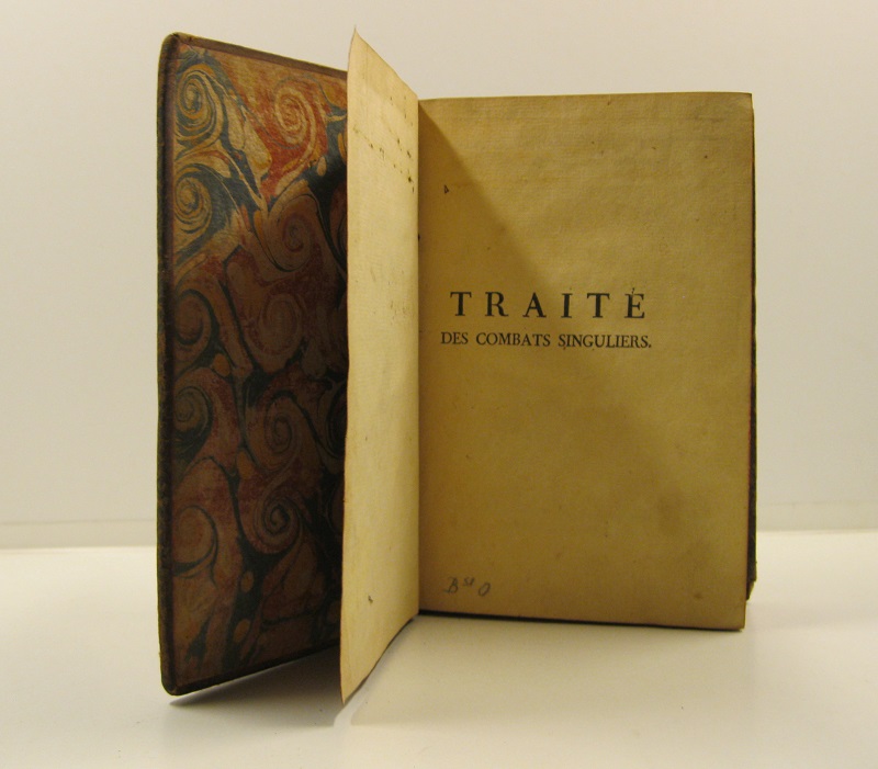 Traite' des combats singuliers dedie' au Roi par le P. …