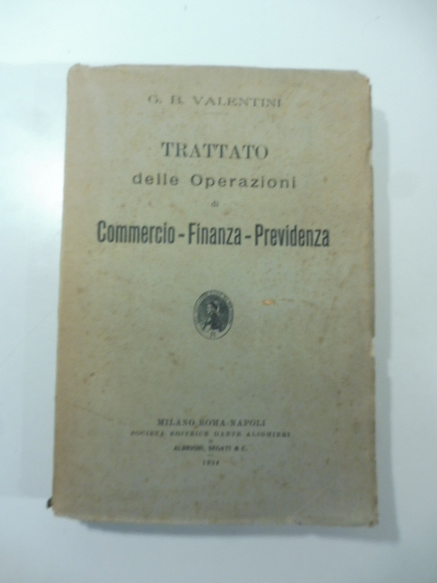 Trattato delle operazioni di Commercio-Finanza-Previdenza