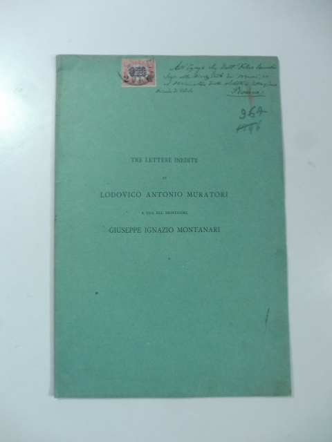 Tre lettere inedite di Ludovico Antonio Muratori e una del …