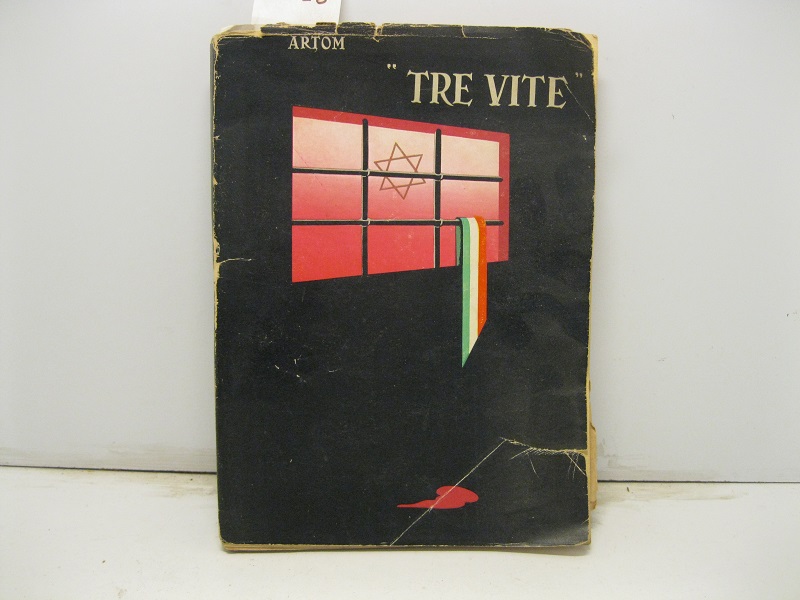 Tre vite dall'ultimo '800 alla meta' del '900. Studi e …