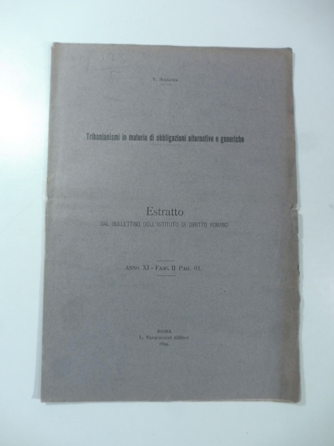 Tribonianismi in materia di obbligazioni alternative e generiche