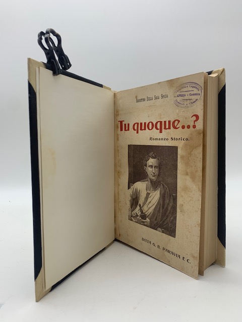 Tu quoque.? Romanzo storico