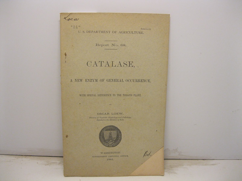 U.S. Department of Agriculture. Report no 68. Catalase, a new …