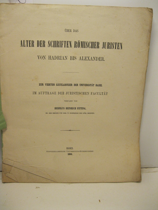 Uber das alter der schriften romischer juristen von Hadrian Bis …