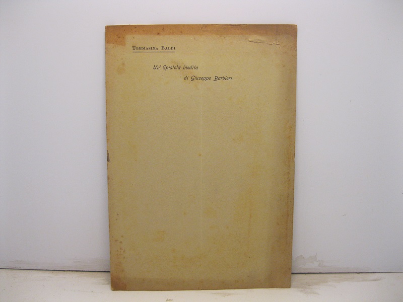 Un'epistola inedita di Giuseppe Barbieri