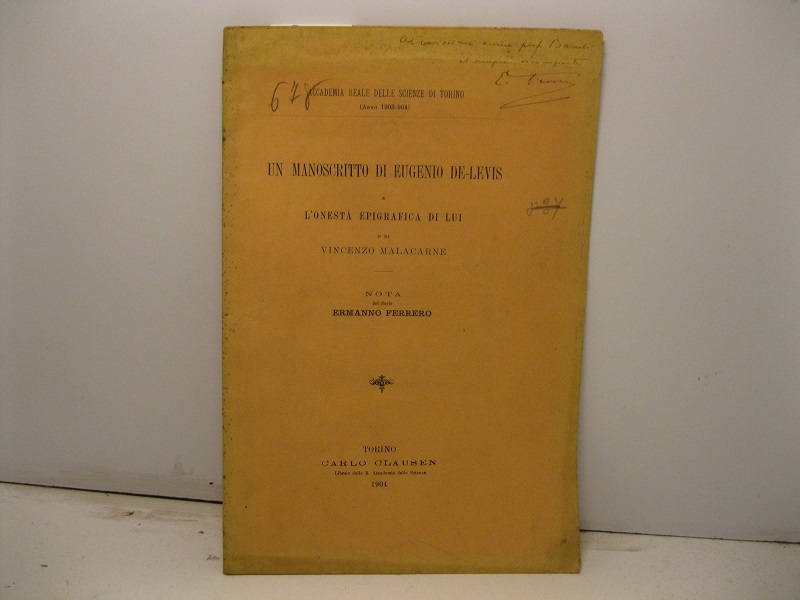 Un manoscritto di Eugenio De-Levis e l'onesta' epigrafica di lui …