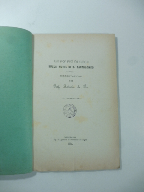 Un po' piu' di luce sulla notte di S. Bartolomeo. …