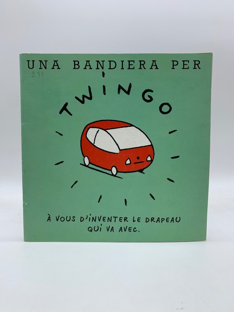 Una bandiera per Twingo. Dodici bandiere festeggiano a Milano la …