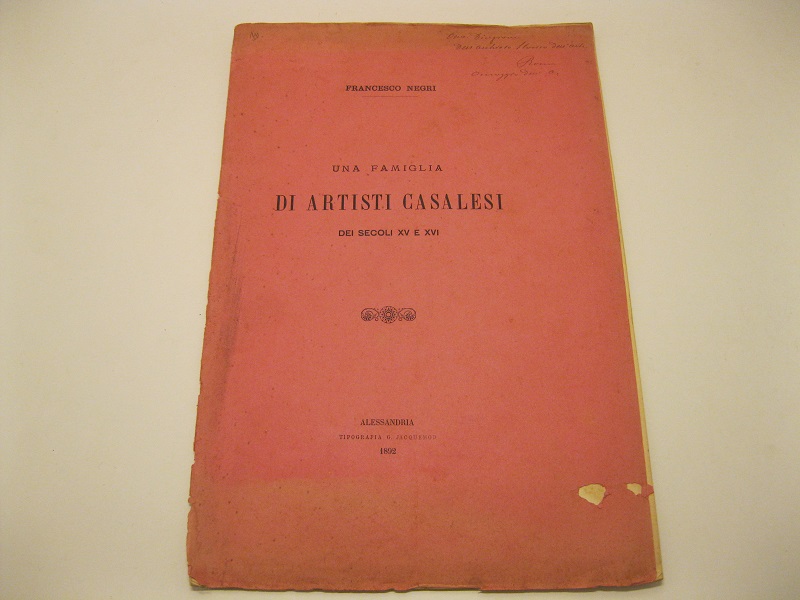 Una famiglia di artisti casalesi dei secoli XV e XVI