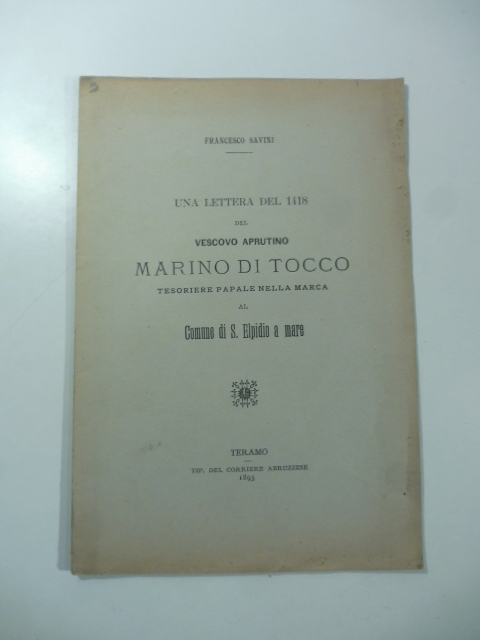 Una lettera del 1418 del vescovo Aprutino Marino Di Tocco …