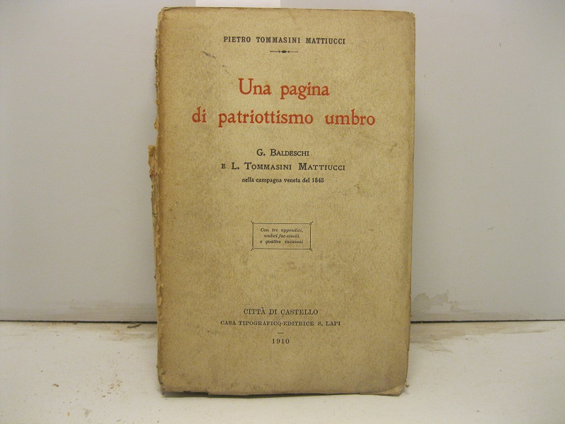 Una pagina di patriottismo umbro G. Baldeschi e L. Tommasini …