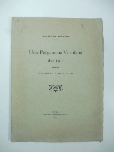 Una pergamena verolana del 1211 relativa alla basilica di Santa …