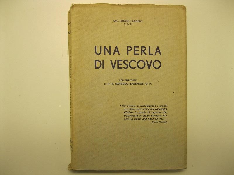 Una perla di vescovo, con prefazione di Fr. F. Garrigou …