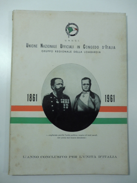 Unione Nazionale Ufficiali in Congedo d'Italia. Gruppo regionale della Lombardia. …