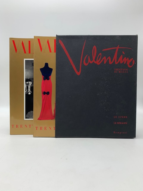 Valentino. Trent'anni di magia. Le opere, le immagini.