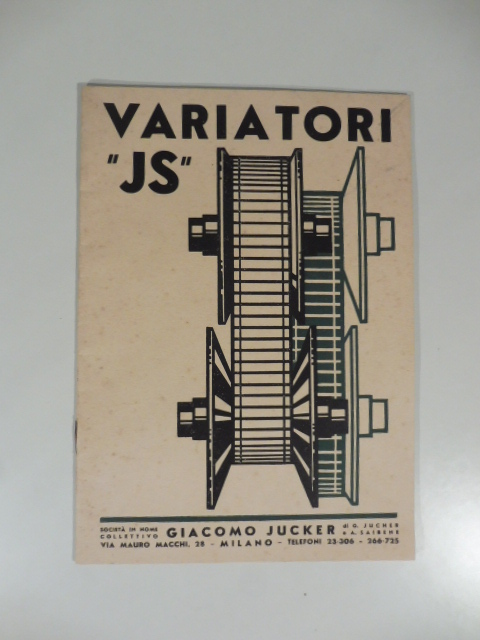 Variatori di velocita' tipo JS. Societa' Giacomo Jucker. Catalogo