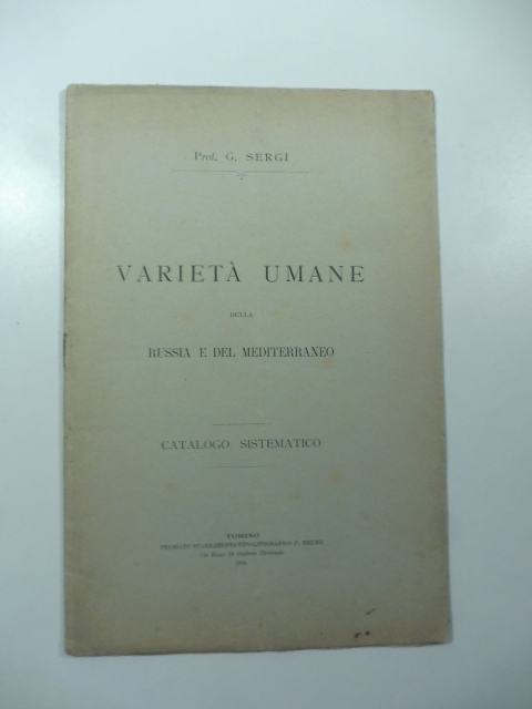 Varieta' umane della Russia e del Mediterraneo. Catalogo sistematico
