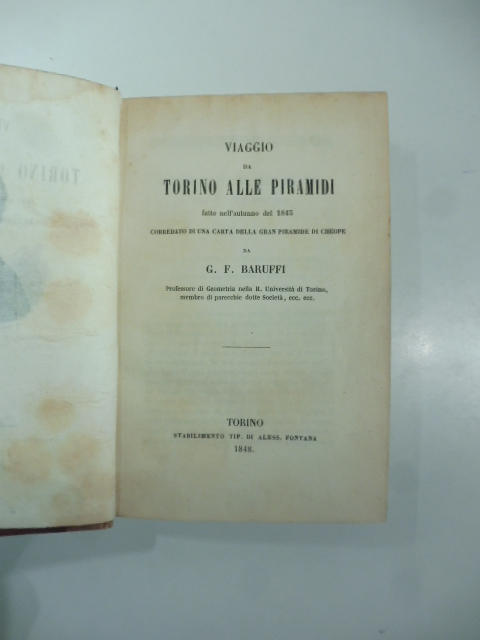 Viaggio da Torino alle piramidi fatto nell'autunno del 1843 corredato …