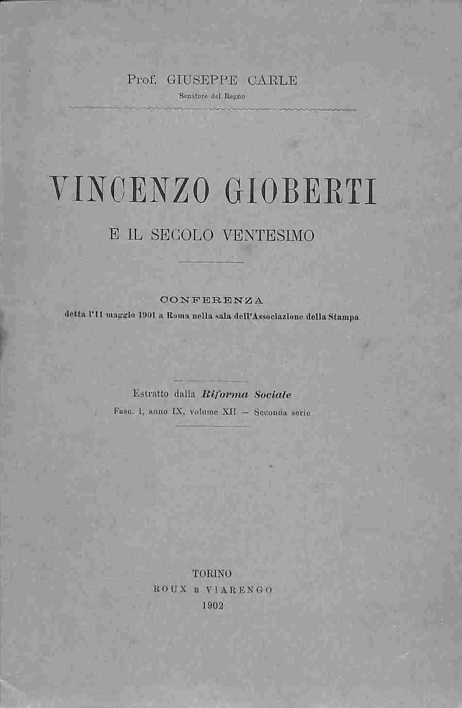 Vincenzo Gioberti e il secolo ventesimo. Conferenza