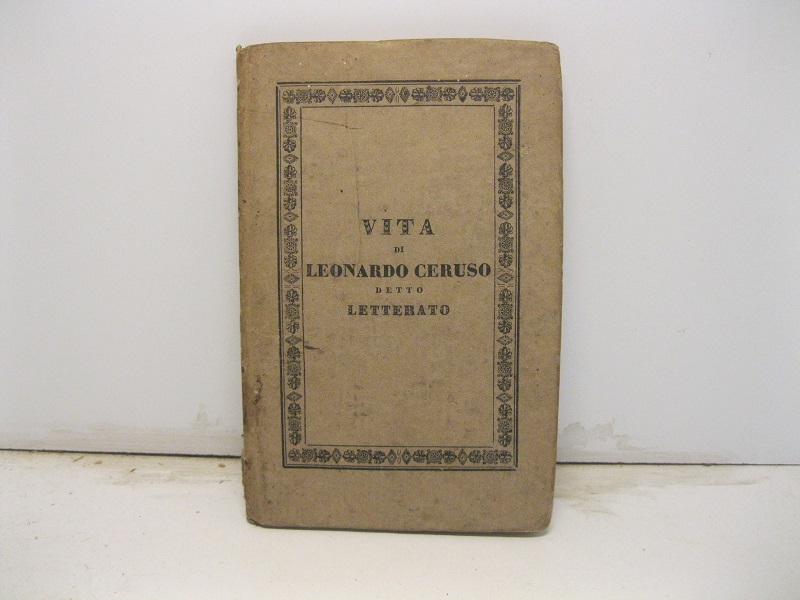 Vita di Gio. Leonardo Ceruso detto letterato