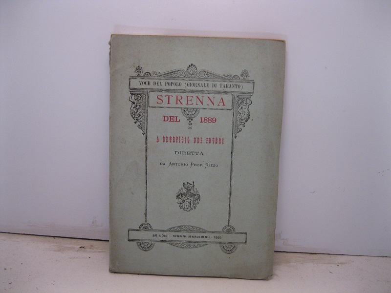 Voce del Popolo. Giornale di Taranto. Strenna del 1889 a …