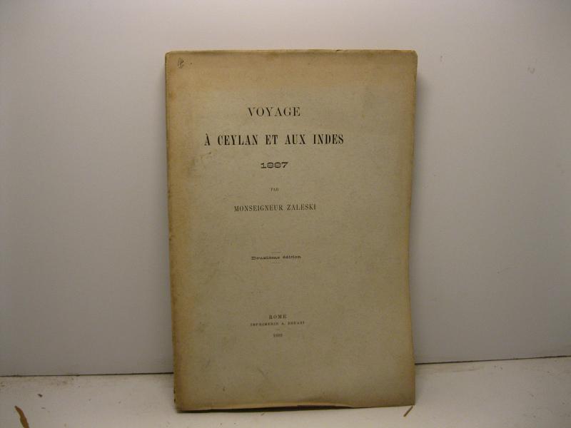 Voyage a' Ceylan et aux Indes 1887 par Monseigneur Zalenski. …