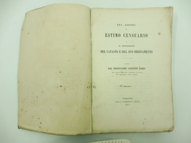 XXV lezioni di estimo censuario e II prelezioni del catasto …