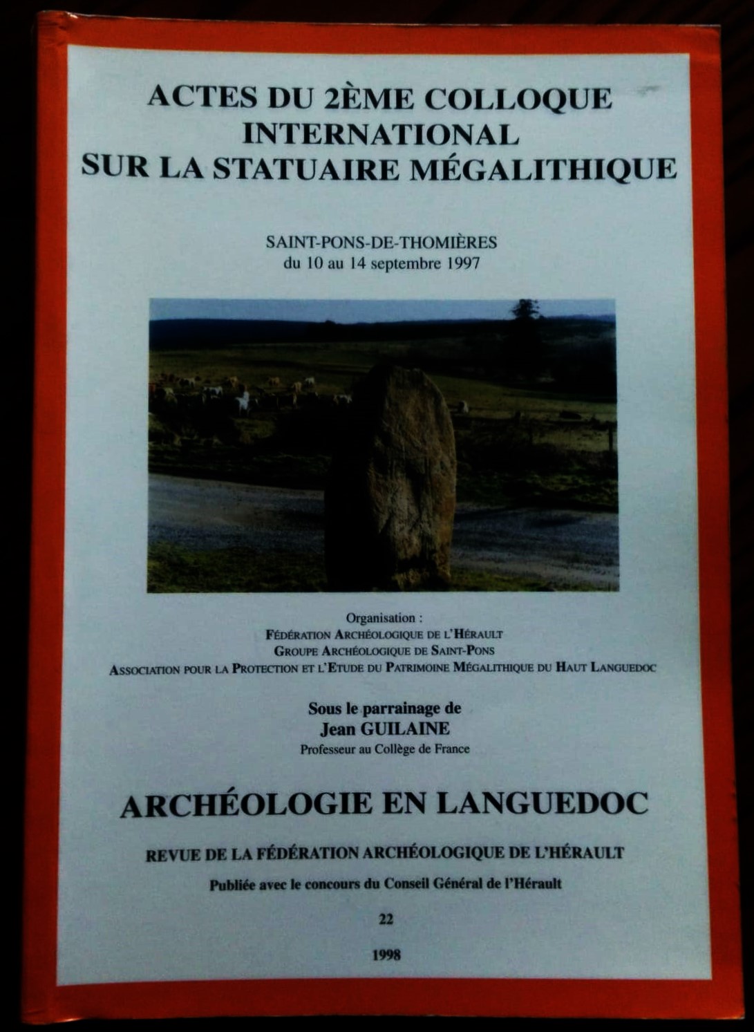 Actes du 2ème colloque international sur la statuaire mégalithique. Saint-Pons-de-Thomières, …
