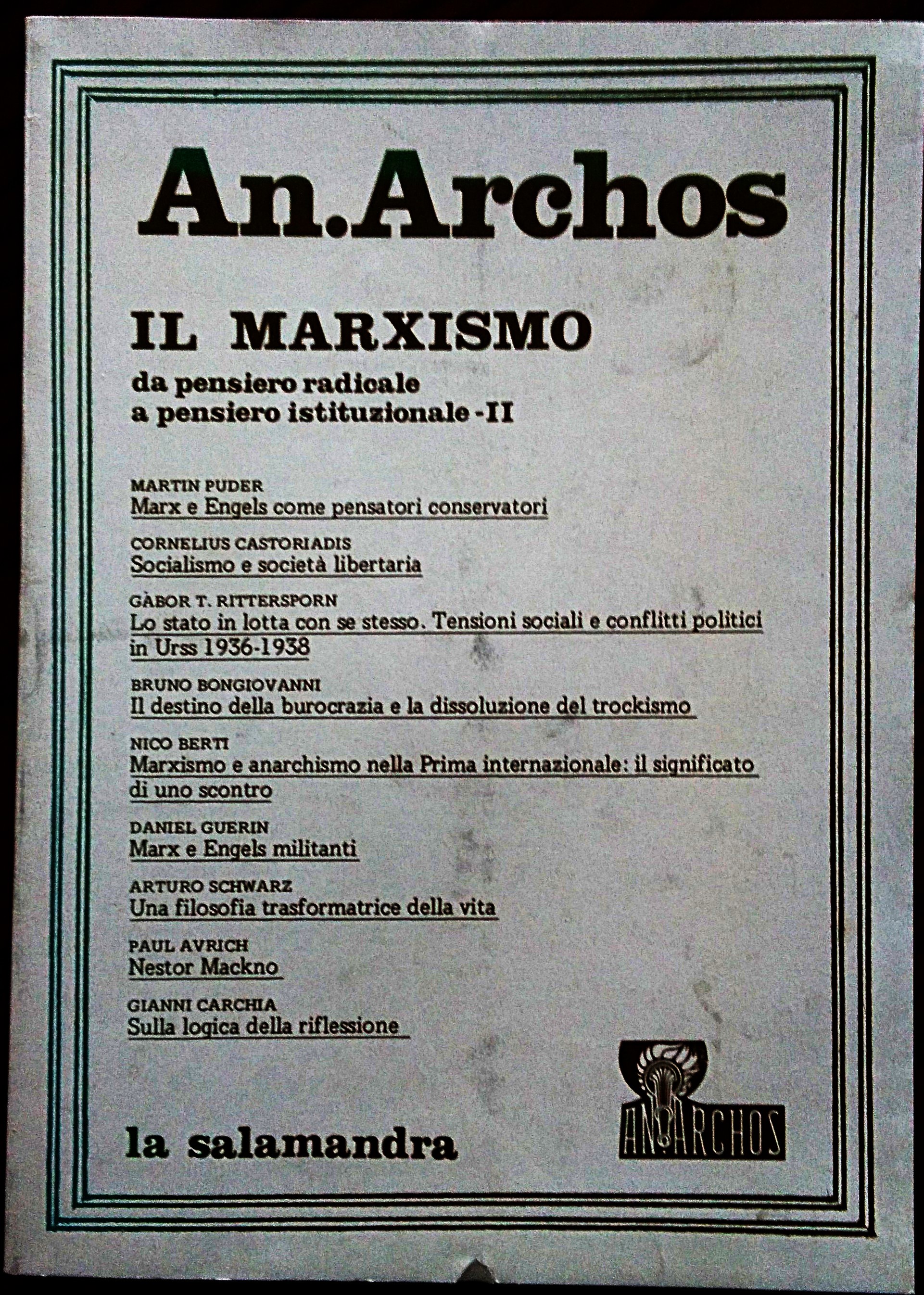 An.Archos n. 3. Il marxismo da pensiero radicale a pensiero …