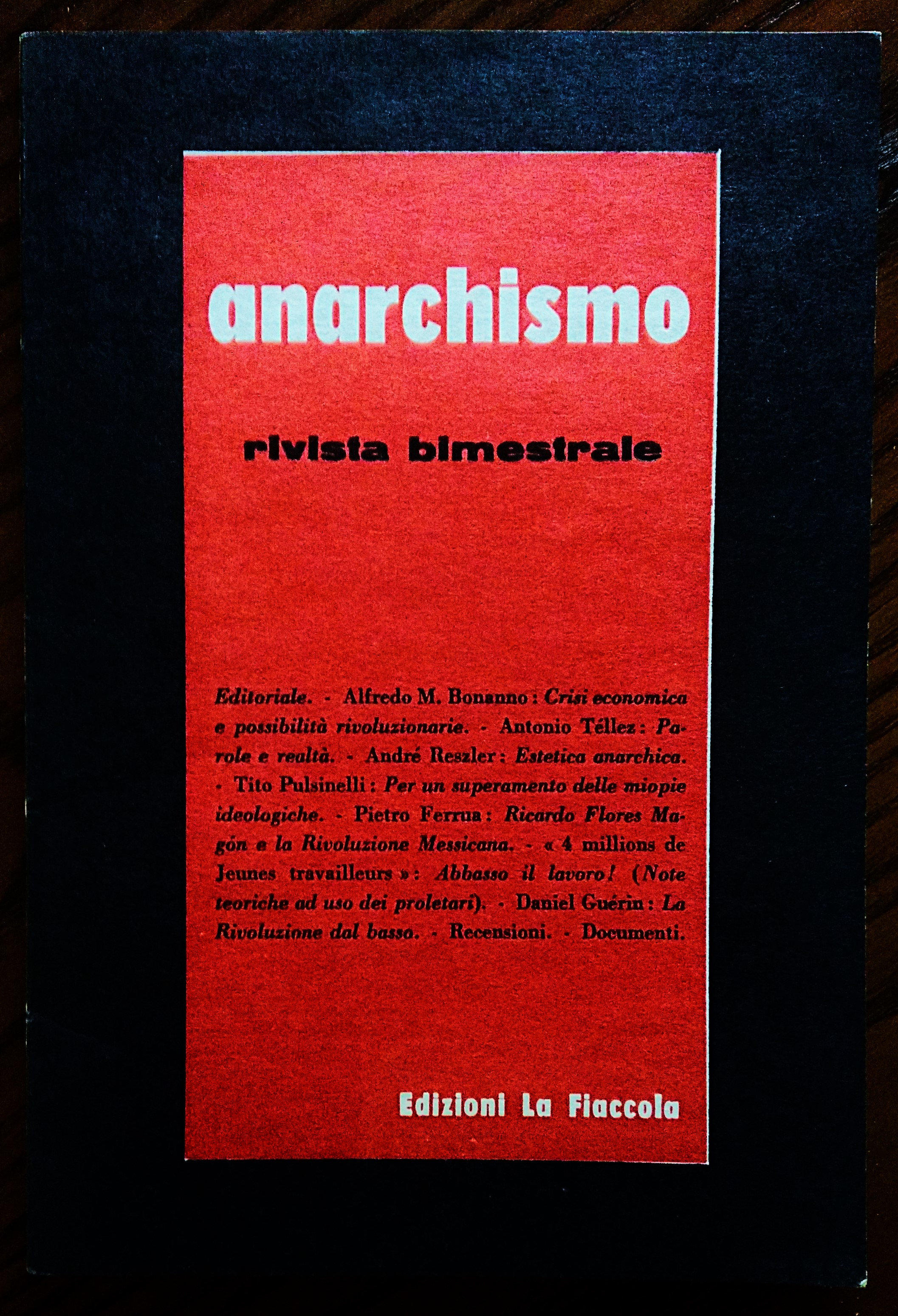 Anarchismo. Rivista bimestrale. Anno I - n°. 1/1975.