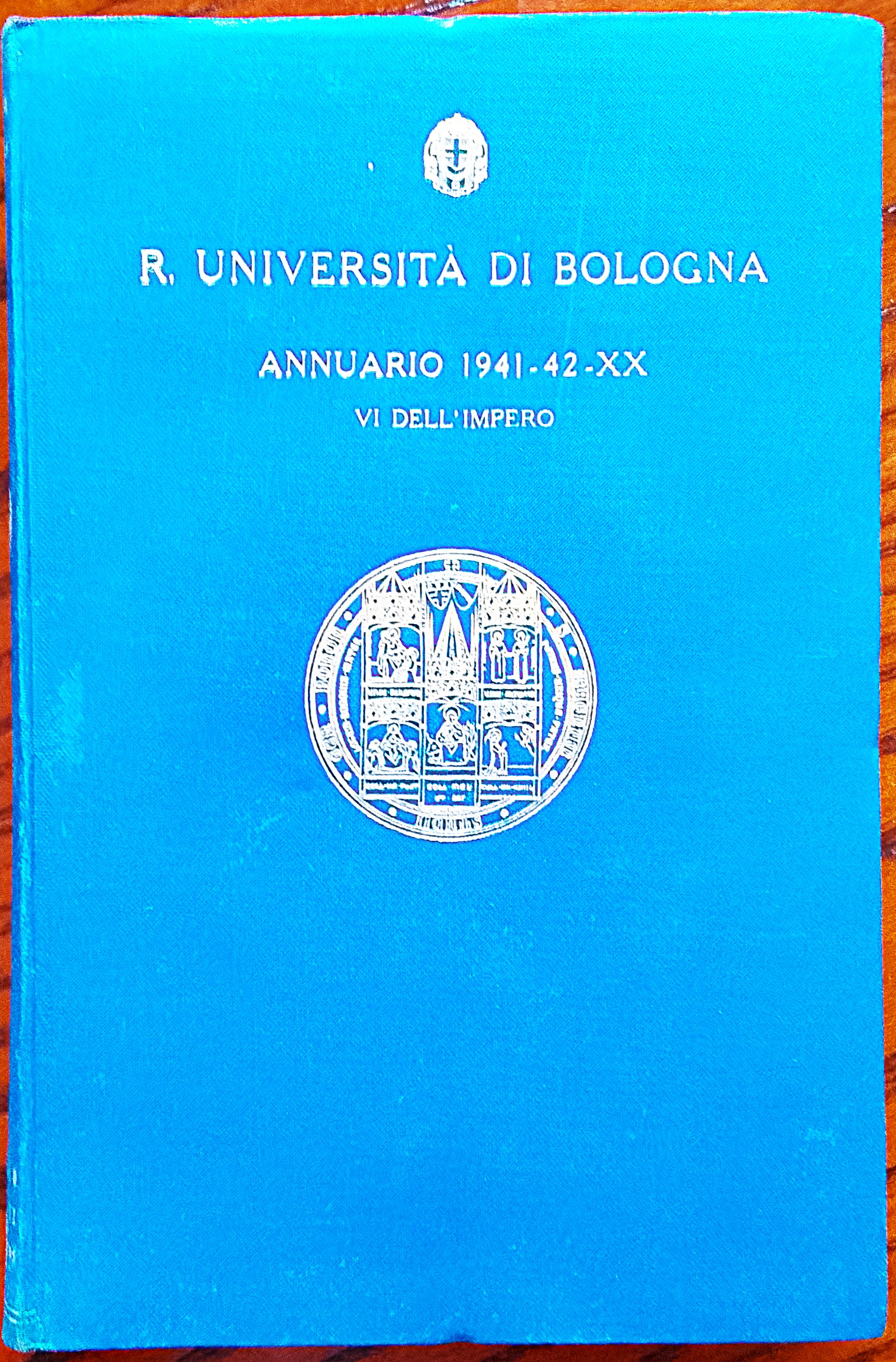 Annuario dell'anno accademico 1941-1942 - XX, VI dell'Impero.