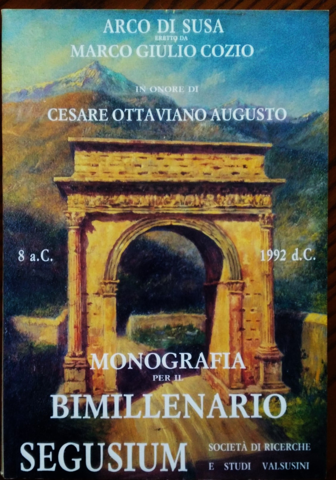 Arco di Susa eretto da Marco Giulio Cozio in onore …