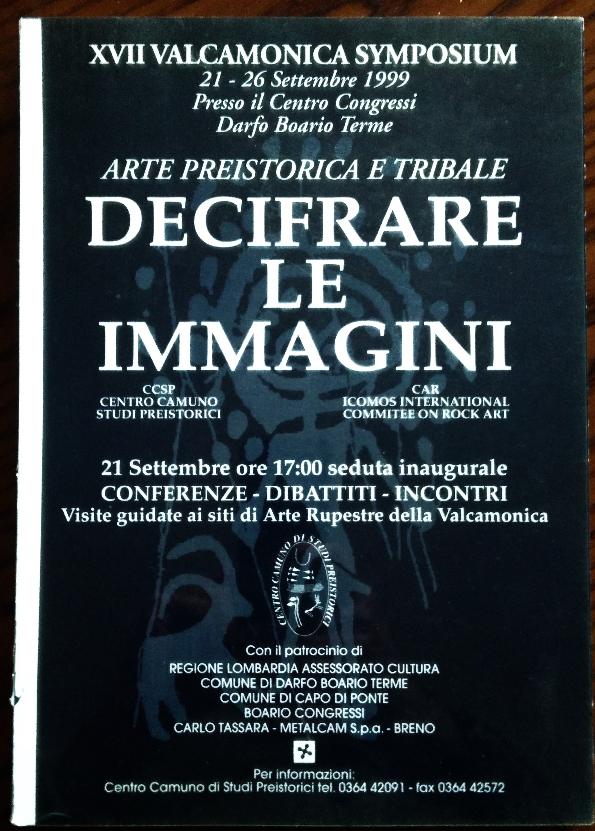 Arte preistorica e tribale. Decifrare le immagini. XVII Valcamonica Symposium …