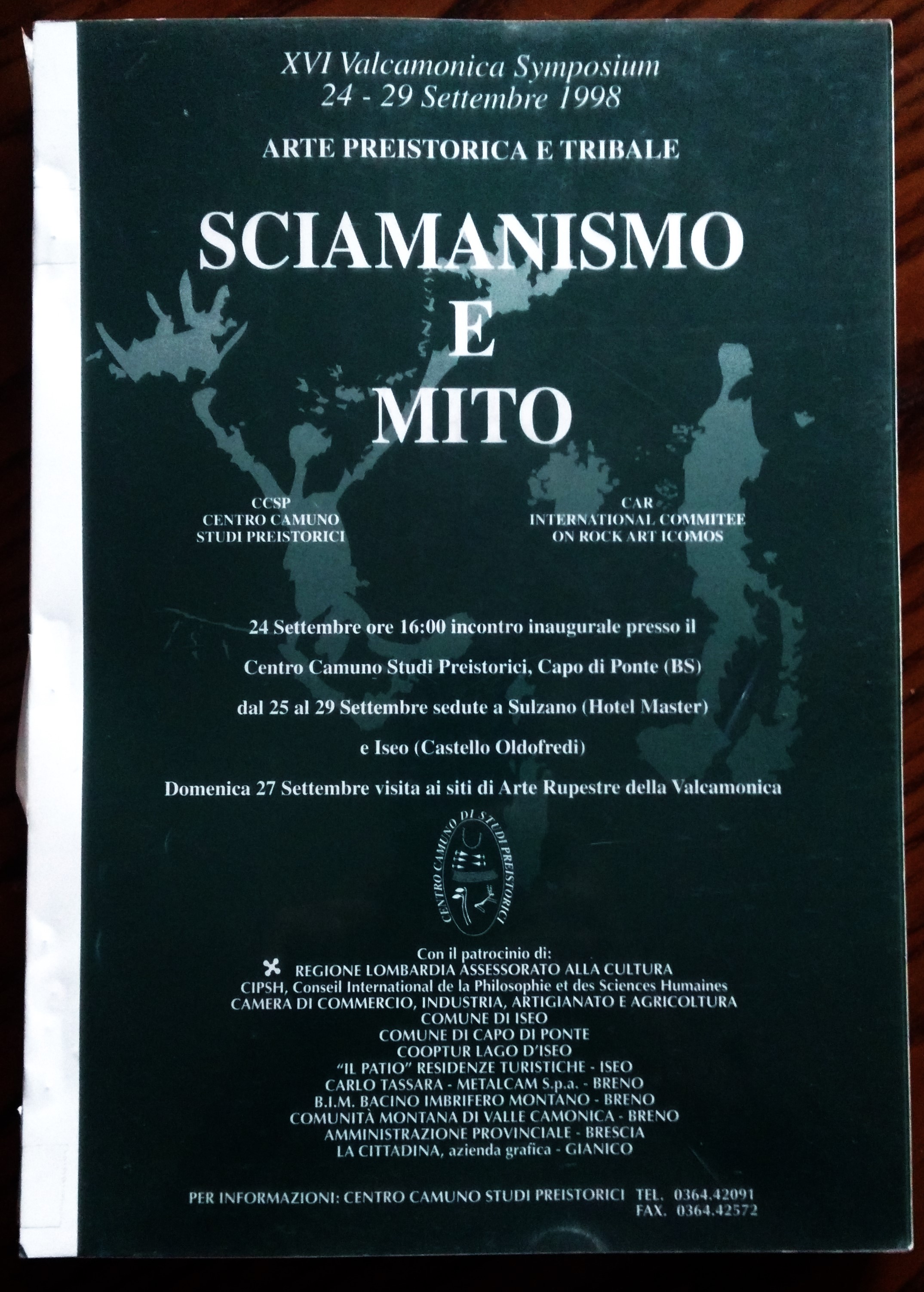 Arte preistorica e tribale. Sciamanismo e Mito. XVI Valcamonica Symposium …