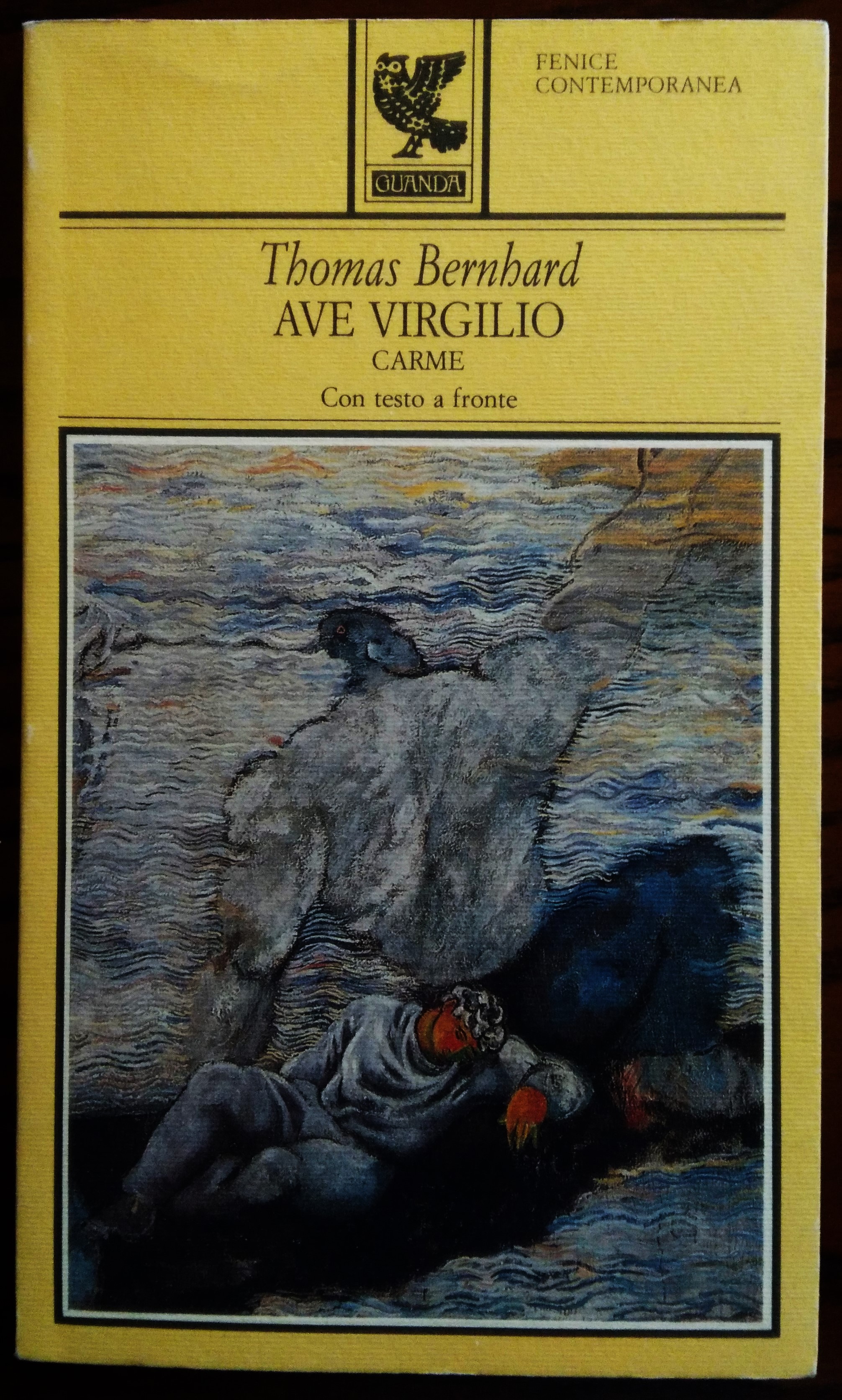 Ave Virgilio. Carme. Traduzione di Anna Maria Carpi con testo …