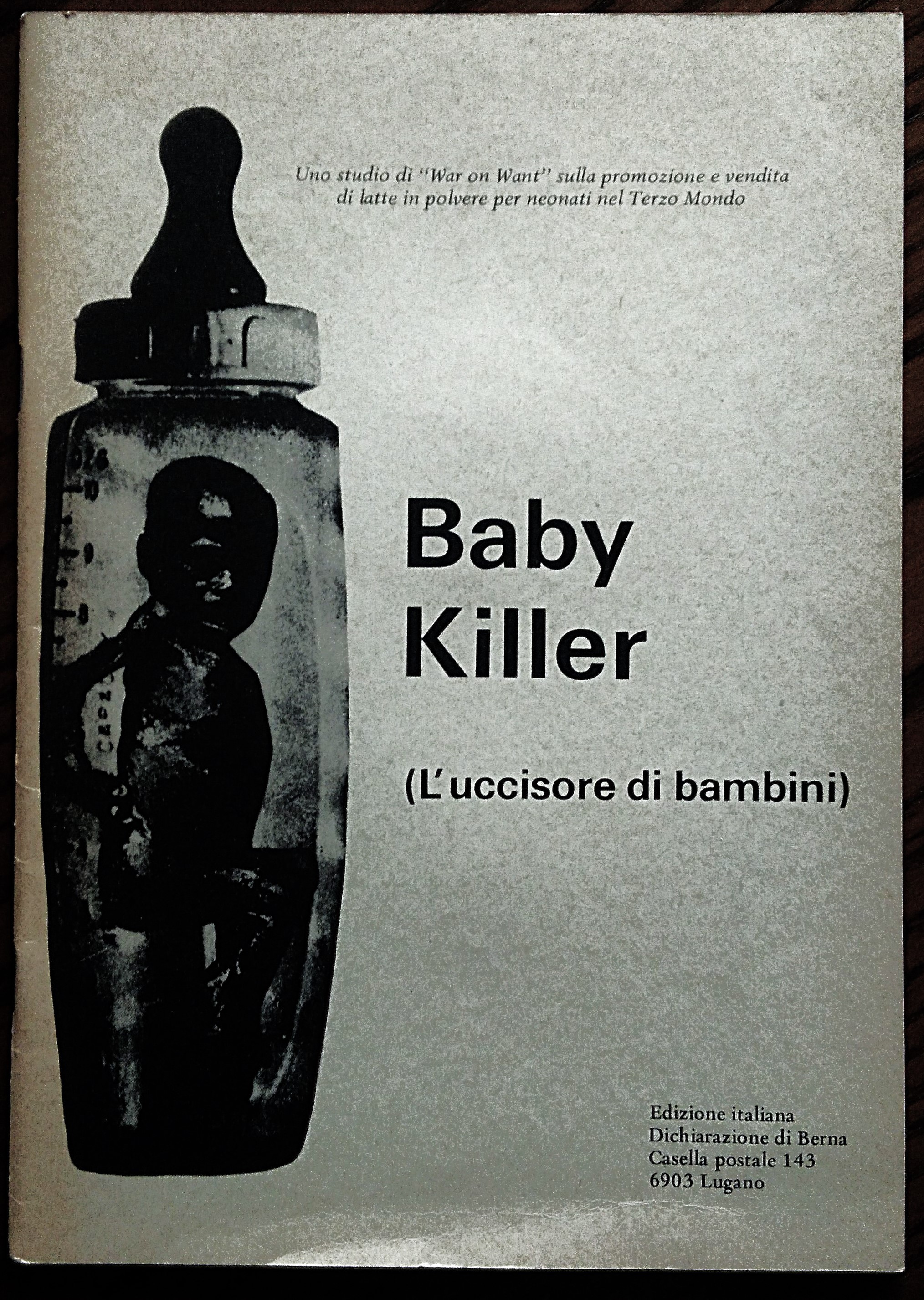 Baby killer. (L'uccisore di bambini). Uno studio di War on …