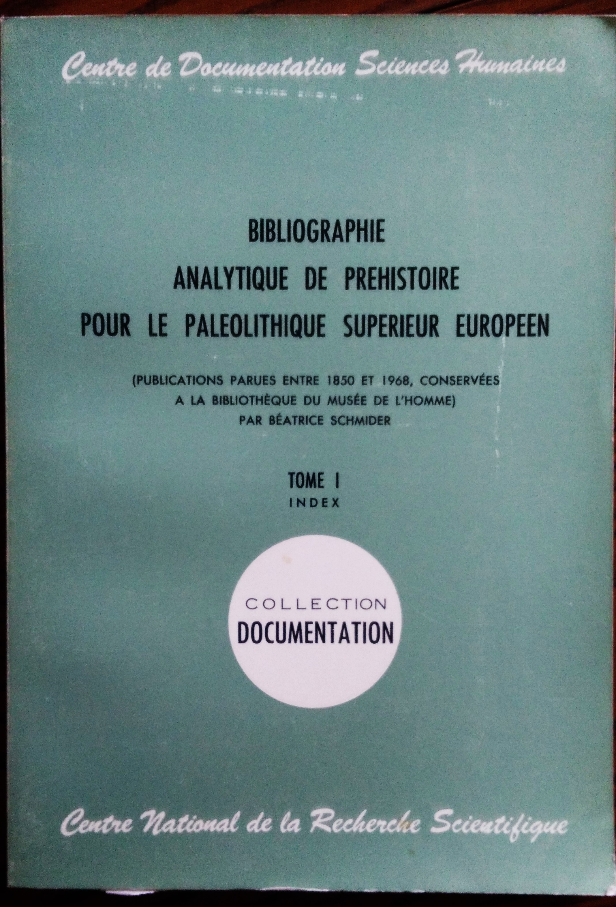 Bibliographie analytique de préhistoire pour le paléolithique supérieur européen (publications …