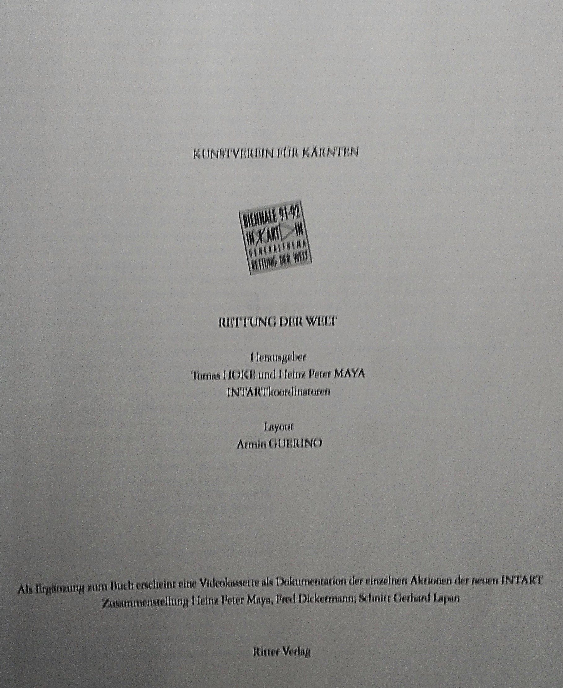 Biennale 91 - 92 INTART. Rettung der Welt.