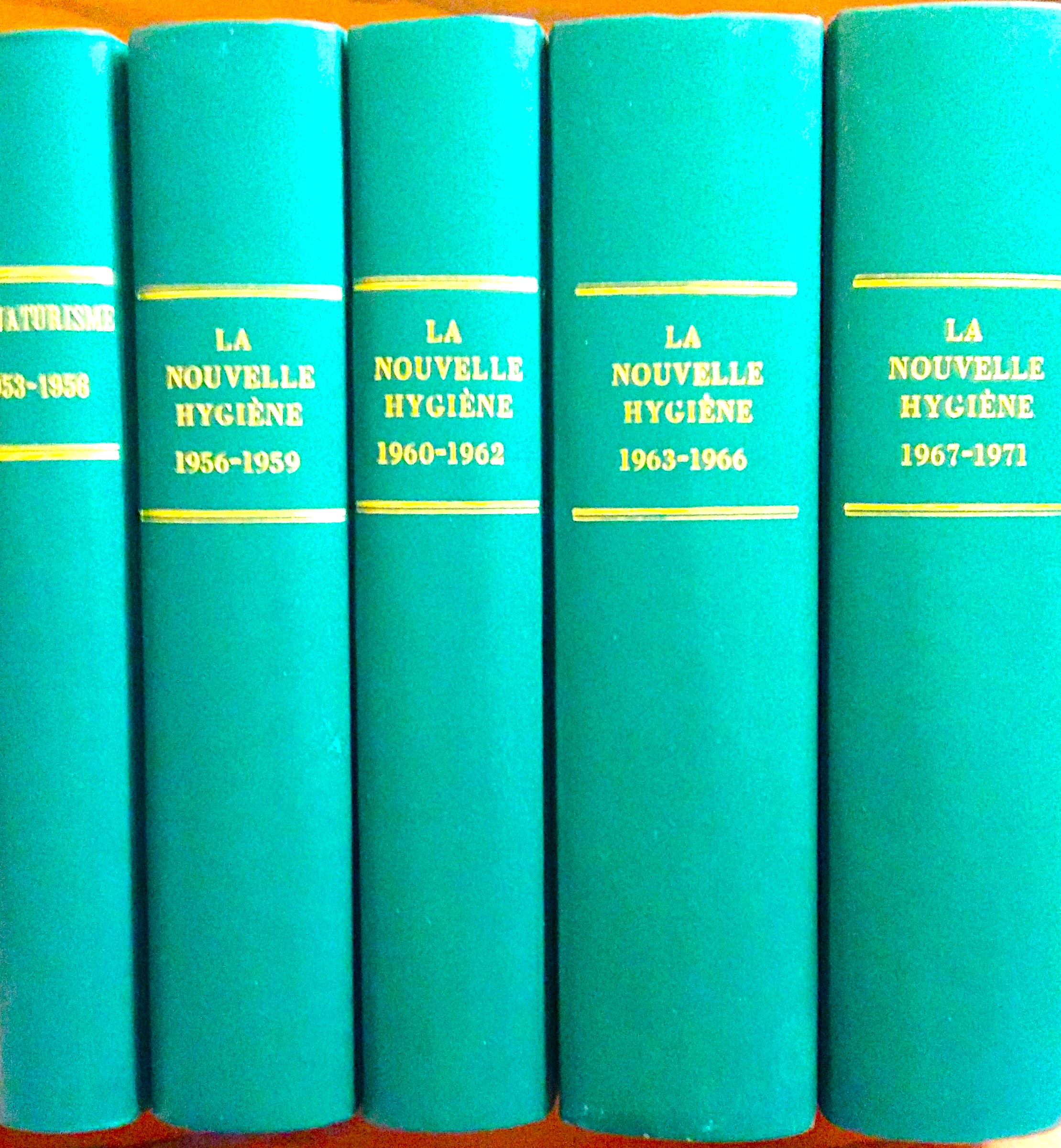 Bionaturisme, poi La Nouvelle Hygiene, Revue du Mouvement Hygieniste Francais, …