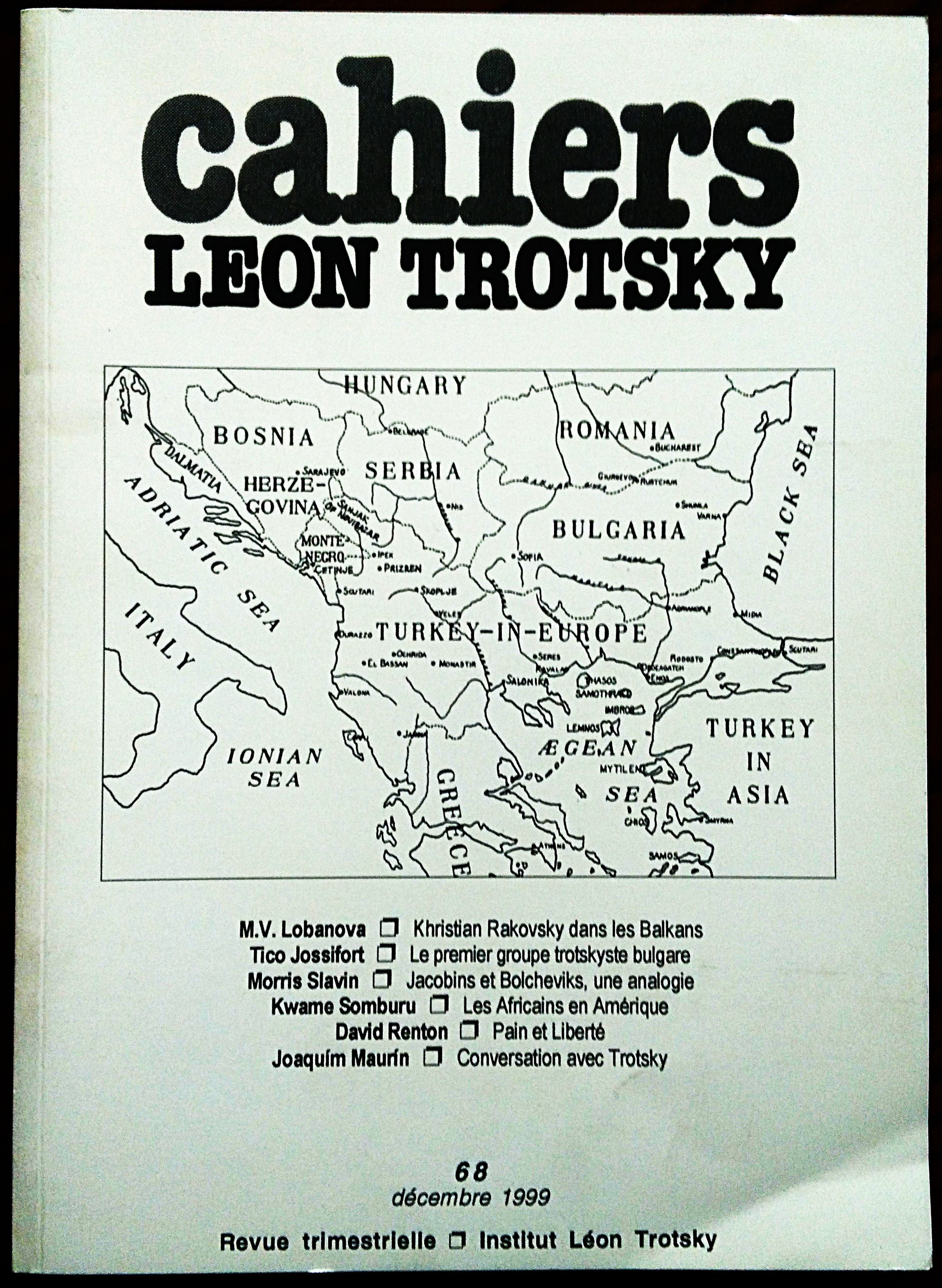 Cahiers Léon Trotsky . 68, decembre 1999.