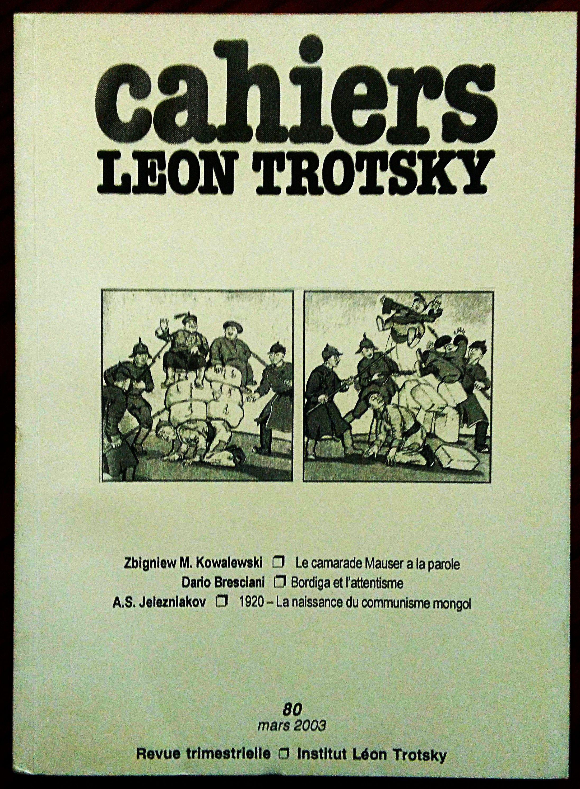 Cahiers Léon Trotsky n. 80, mars 2003.
