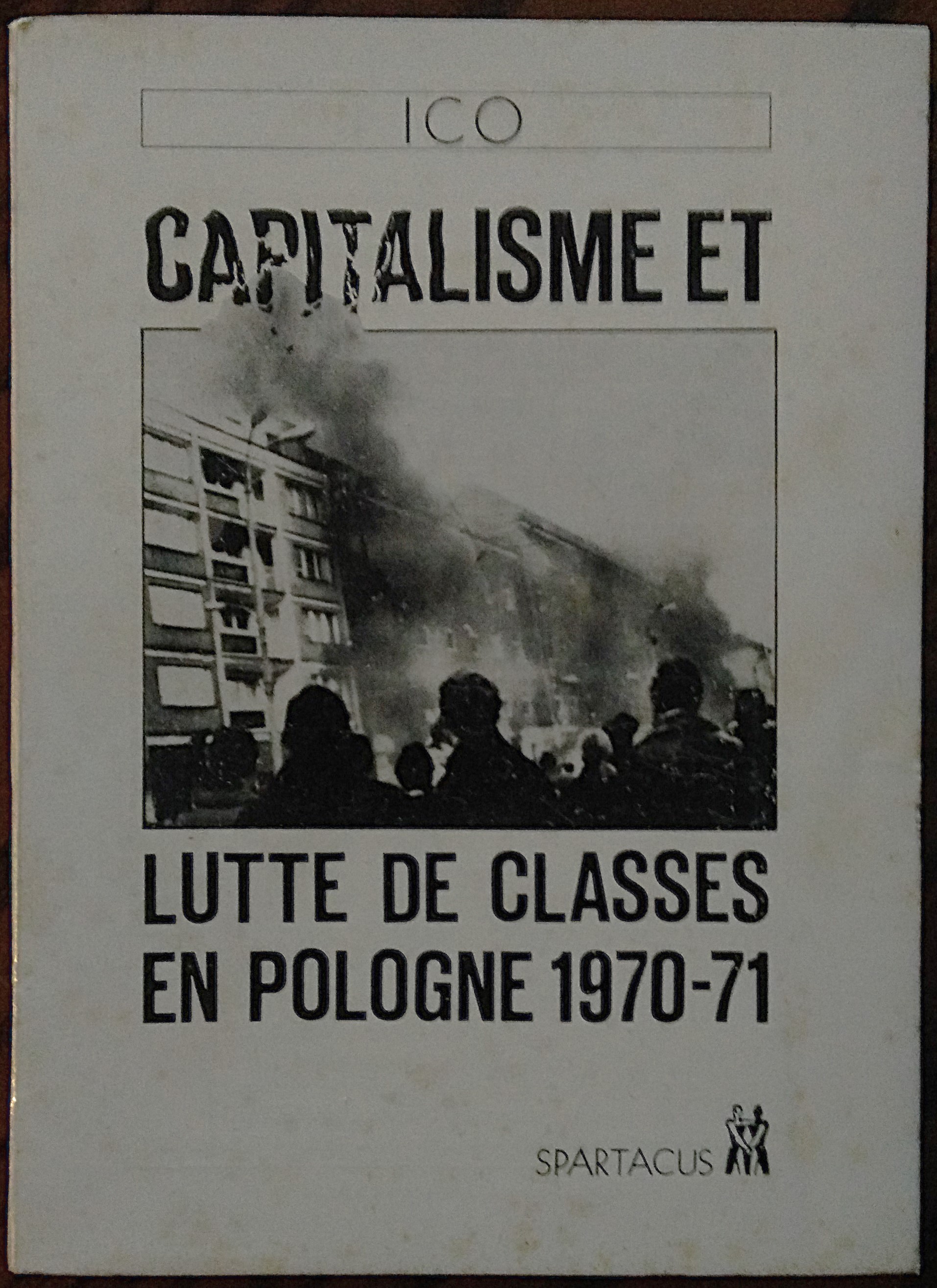 Capitalisme et lutte de classes en Pologne 1970-71.