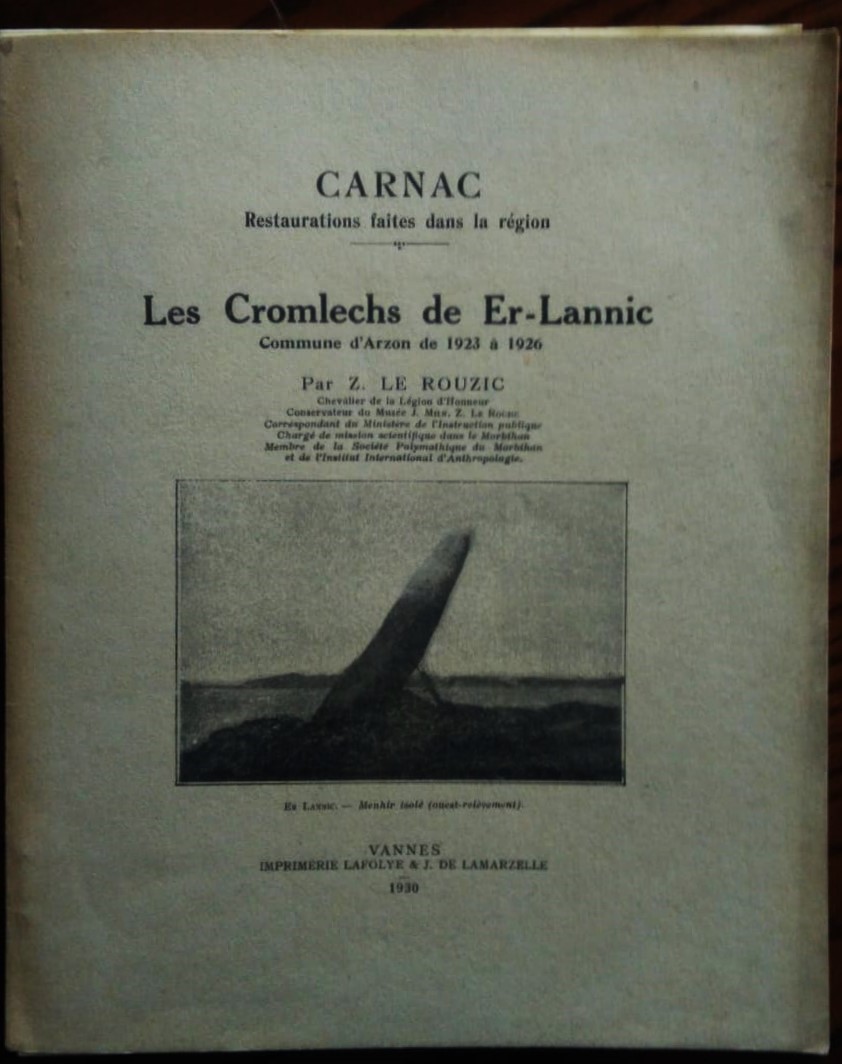 Carnac, Restauration faites dans la région. Les Cromlechs de Er-Lannic. …