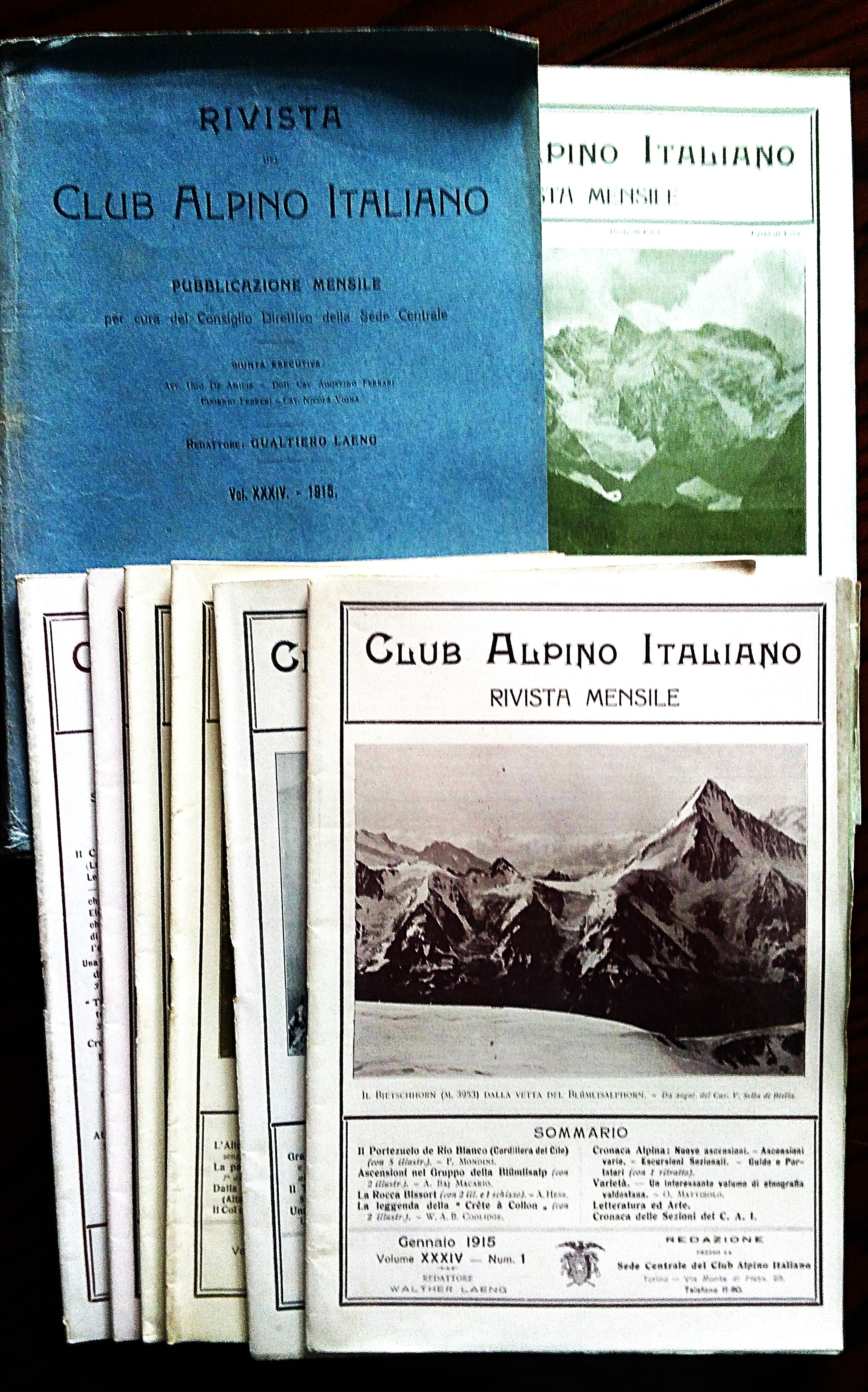 Club Alpino Italiano. rivista Mensile. Redattore Gualtiero Laeng. Vol. XXXIV …