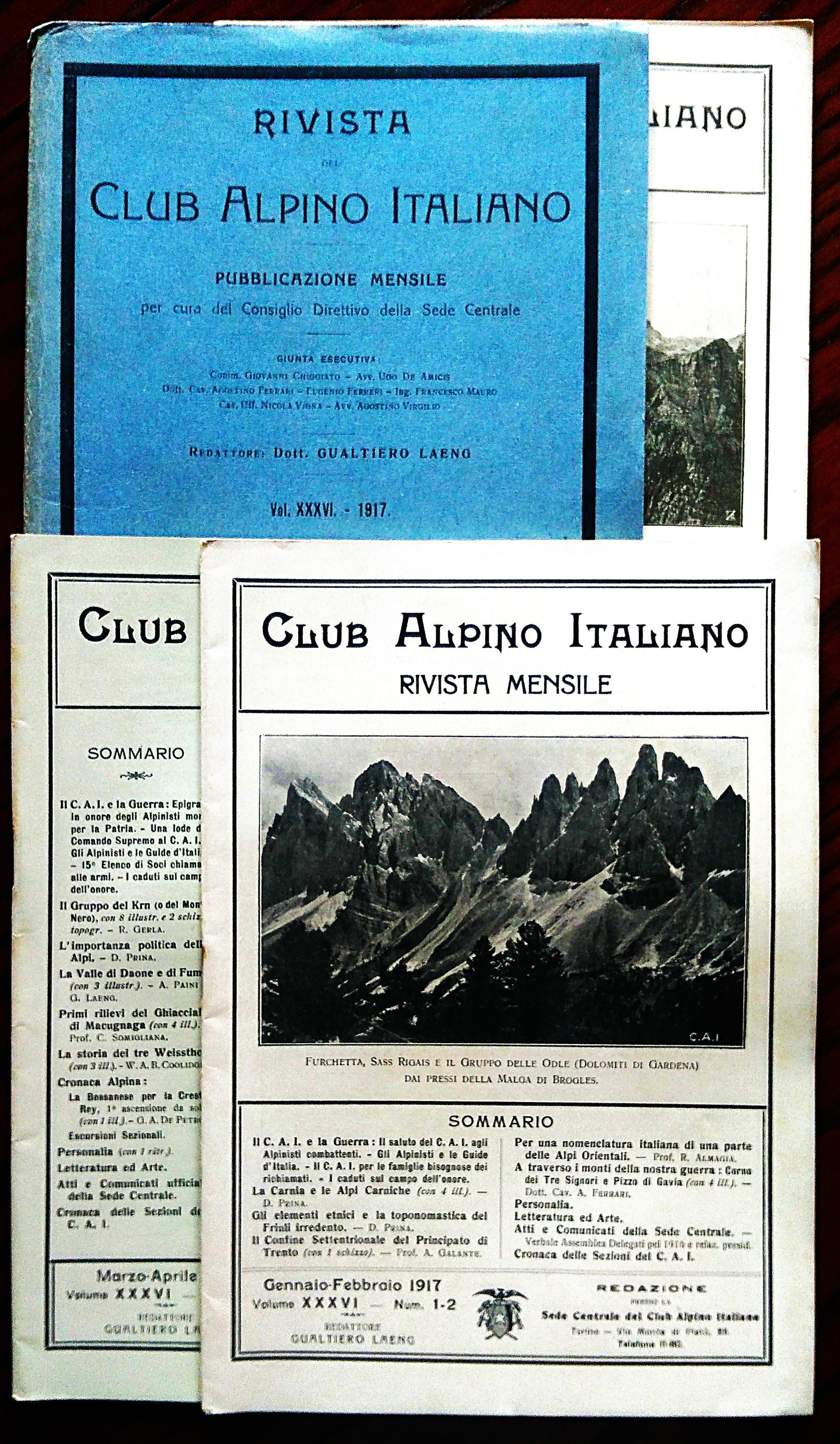 Club Alpino Italiano. Rivista mensile. Redattore Gualtiero Laeng. Vol. XXXVI, …