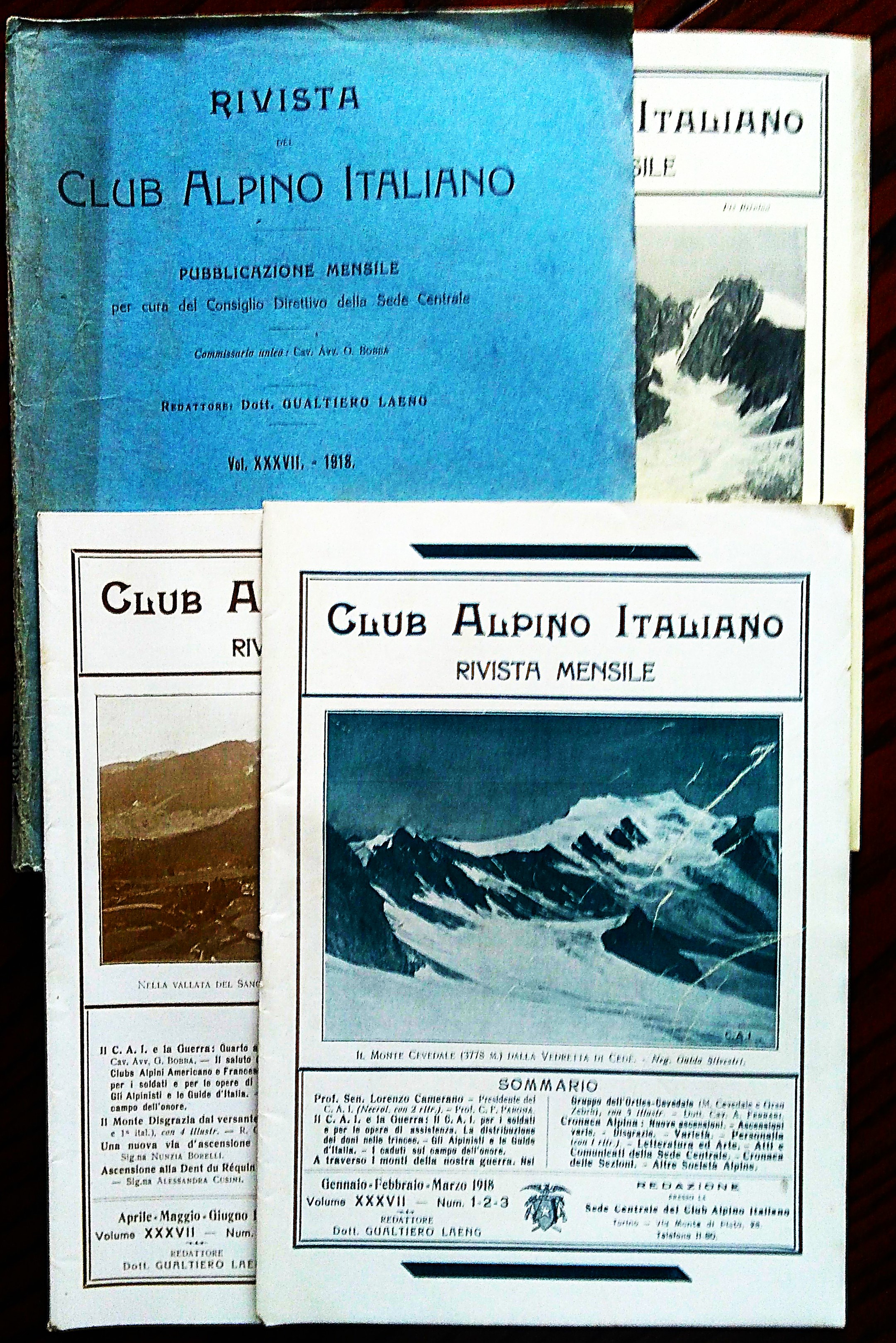 Club Alpino Italiano Rivista mensile. Redattore Gualtiero Lang. Anno XXXVII, …