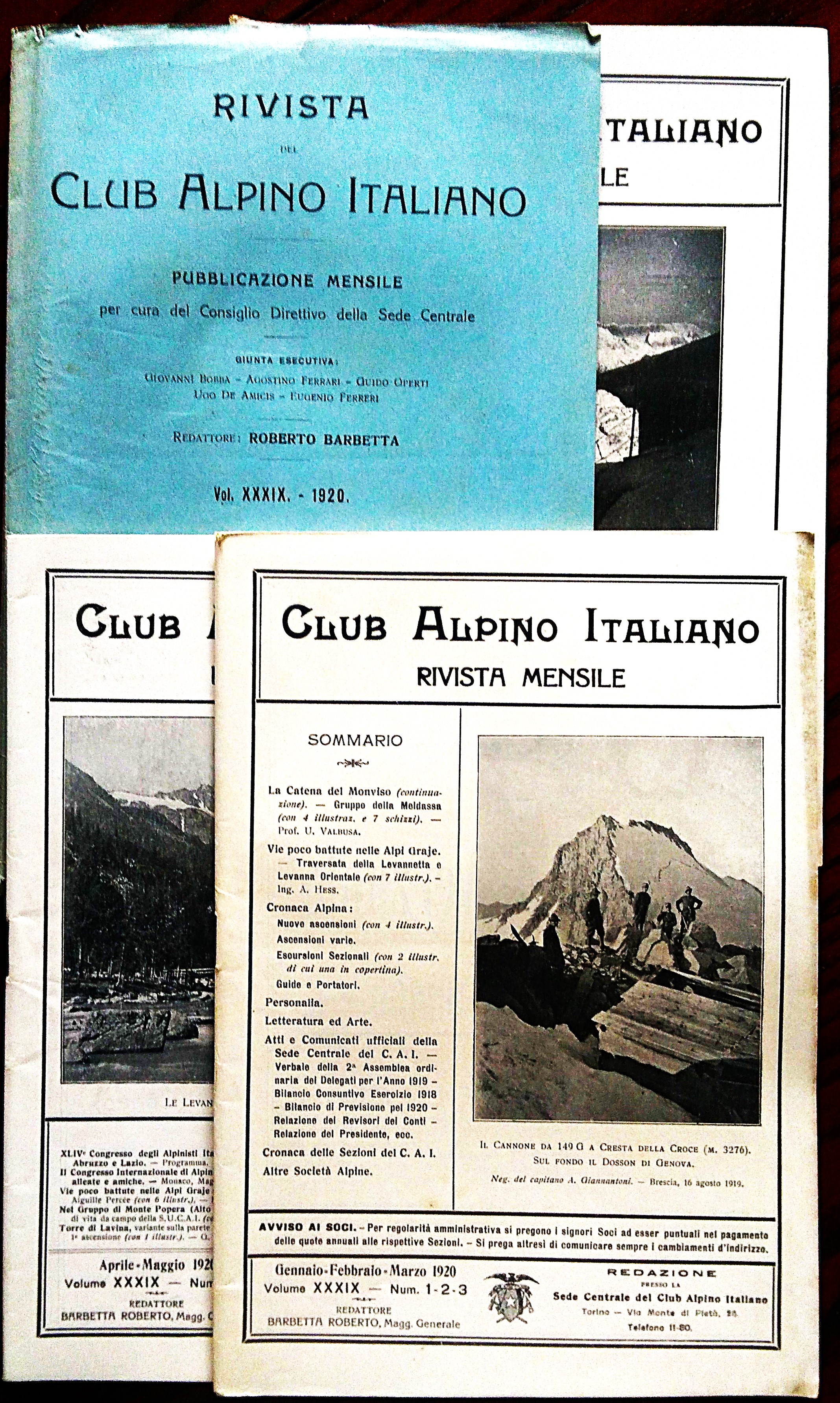 Club Alpino Italiano. Rivista mensile. Redattore Roberto Barbetta. Vol. XXXIX, …