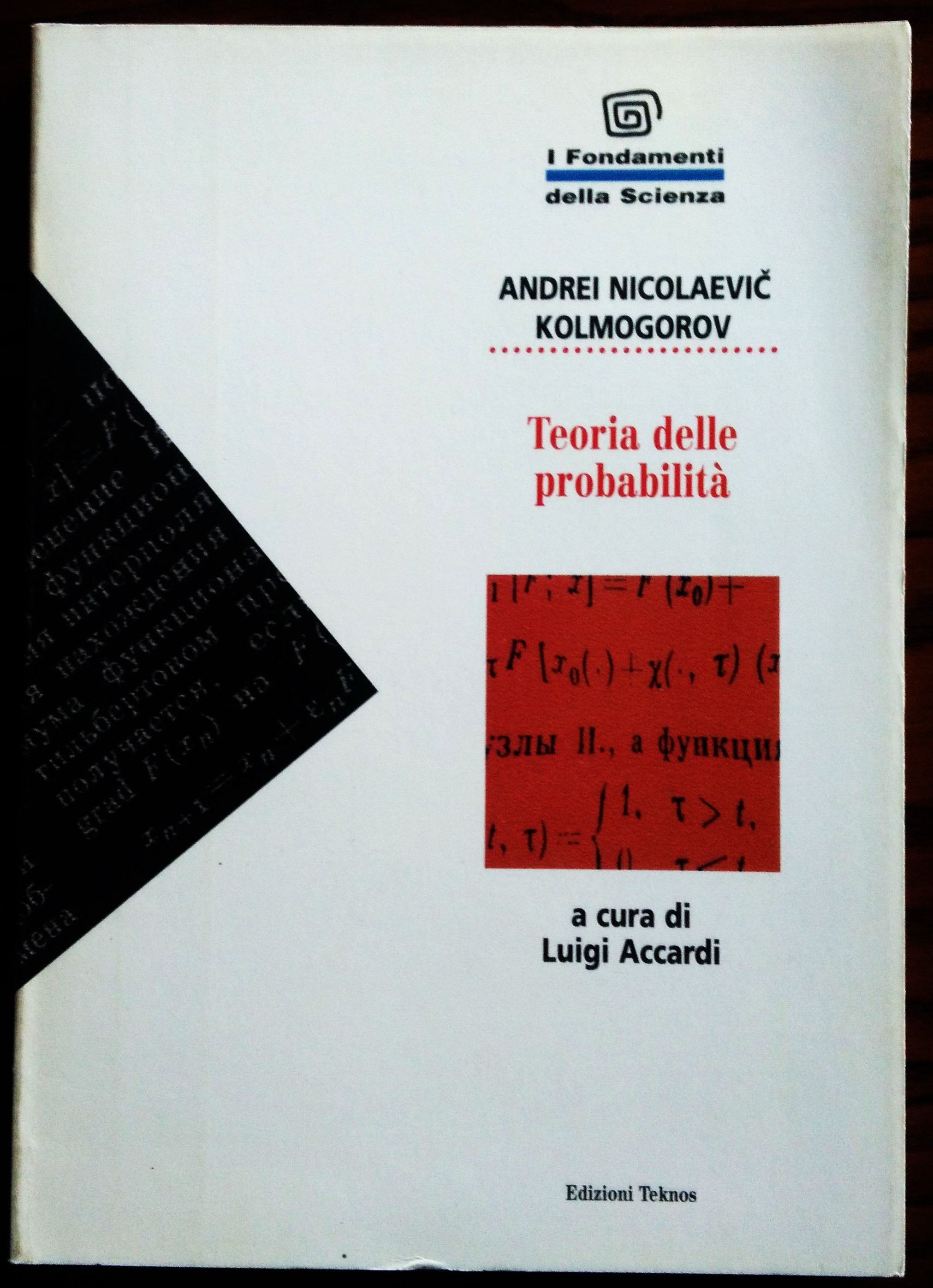 Concetti fondamentali di teoria delle probabilità. A cura di Luigi …