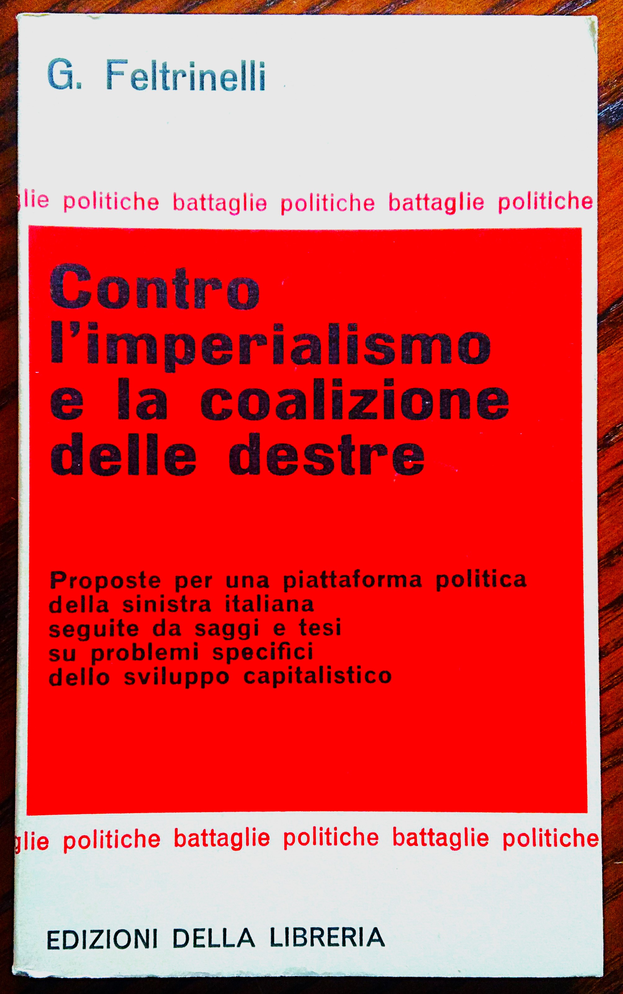 Contro l'imperialismo e coalizione delle destre. Proposte per una piattaforma …